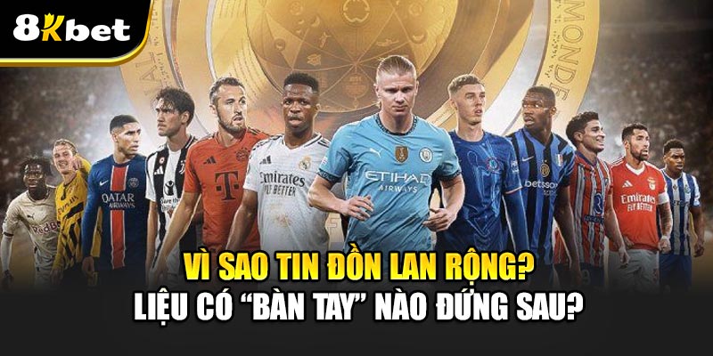 Club WC bịp không? Báo cáo “thất thiệt” Tottenham/Barça vắng ở Mỹ 3 Vì sao tin đồn lan rộng? Liệu có “bàn tay” nào đứng sau?
